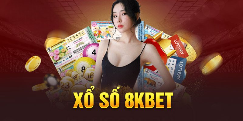 Thông tin sơ lược về xổ số 8Kbet